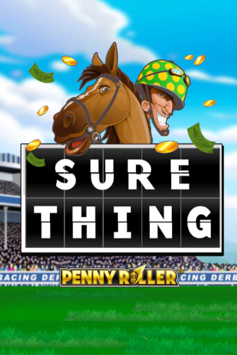 Sure Thing - Penny Roller играть онлайн на интерес| Pin-Up без денег