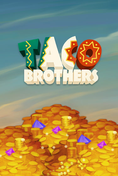 Taco Brothers играть онлайн на интерес| Pin-Up без денег