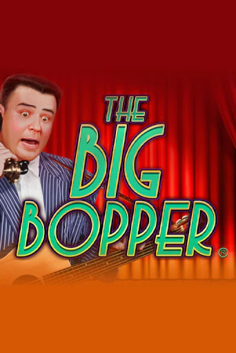 The Big Bopper® играть онлайн на интерес| Pin-Up без денег