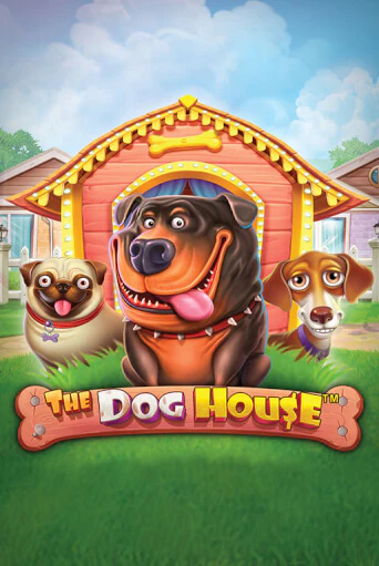 The Dog House играть онлайн на интерес| Pin-Up без денег