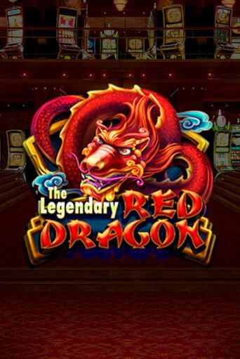 The Legendary Red Dragon играть онлайн на интерес| Pin-Up без денег