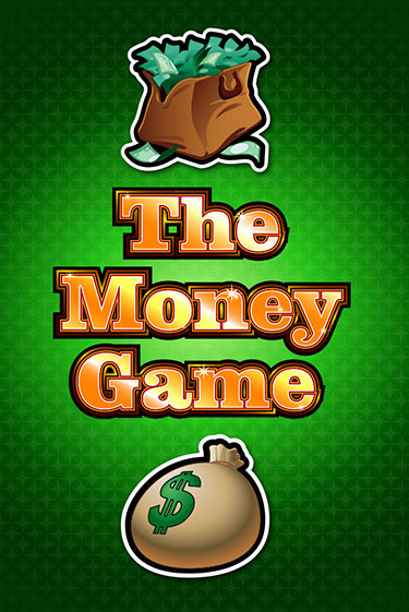 The Money Game играть онлайн на интерес| Pin-Up без денег