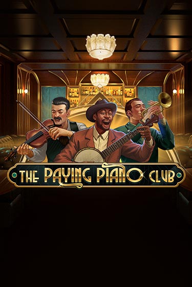 The Paying Piano Club играть онлайн на интерес| Pin-Up без денег