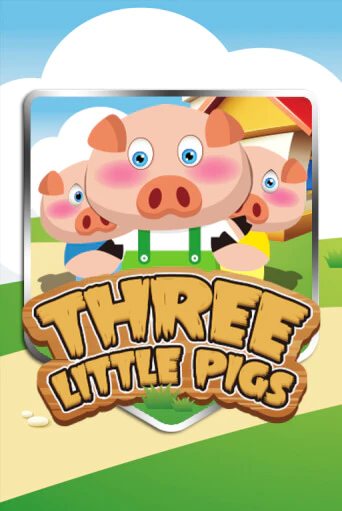 Three Little Pigs играть онлайн на интерес| Pin-Up без денег