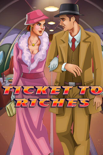 Ticket to Riches играть онлайн на интерес| Pin-Up без денег