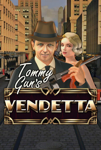 Tommy Gun´s Vendetta играть онлайн на интерес| Pin-Up без денег