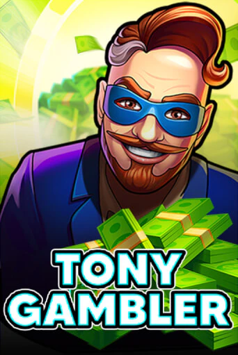 Tony Gambler играть онлайн на интерес| Pin-Up без денег