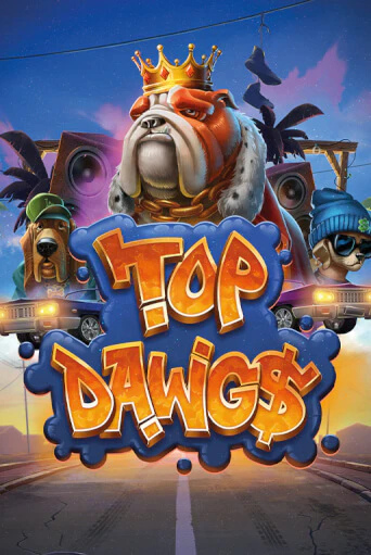 Top Dawg$ играть онлайн на интерес| Pin-Up без денег