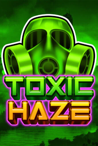 Toxic Haze играть онлайн на интерес| Pin-Up без денег