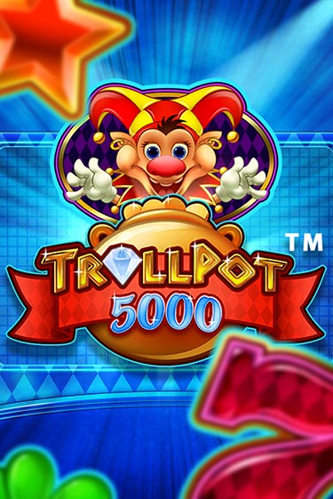 Trollpot 5000 играть онлайн на интерес| Pin-Up без денег