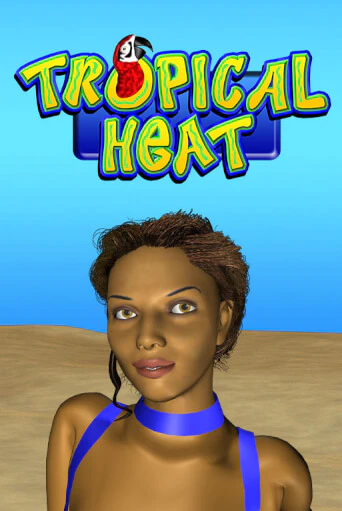 Tropical Heat играть онлайн на интерес| Pin-Up без денег