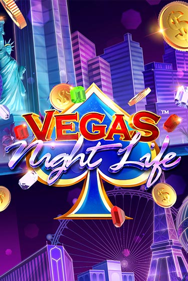 Vegas Night Life играть онлайн на интерес| Pin-Up без денег