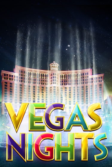 Vegas Nights играть онлайн на интерес| Pin-Up без денег