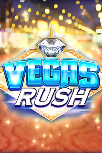 Vegas Rush играть онлайн на интерес| Pin-Up без денег