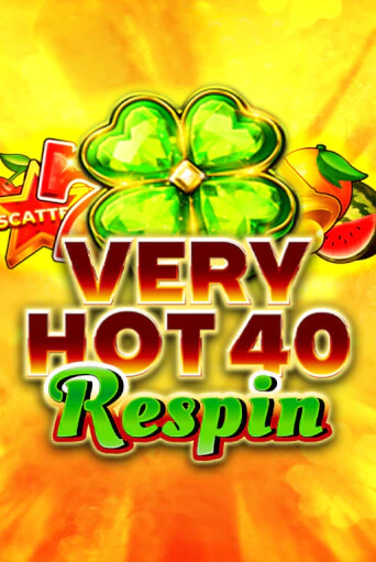 Very Hot 40 Respin играть онлайн на интерес| Pin-Up без денег