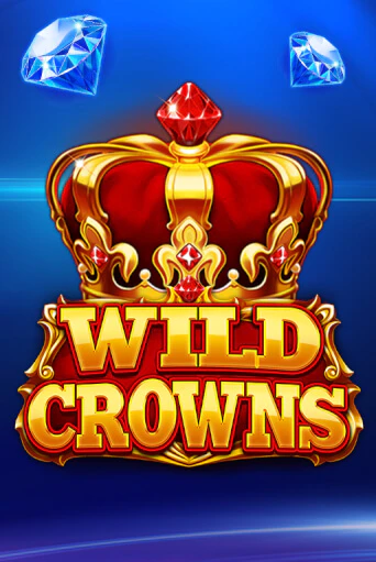 Wild Crowns играть онлайн на интерес| Pin-Up без денег