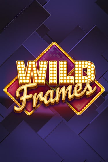 Wild Frames играть онлайн на интерес| Pin-Up без денег