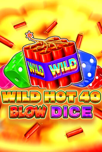 Wild Hot 40 Blow Dice играть онлайн на интерес| Pin-Up без денег