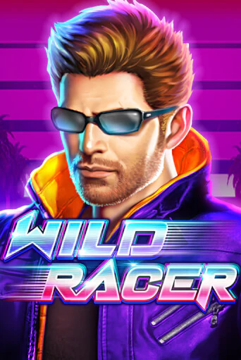 Wild Racer играть онлайн на интерес| Pin-Up без денег