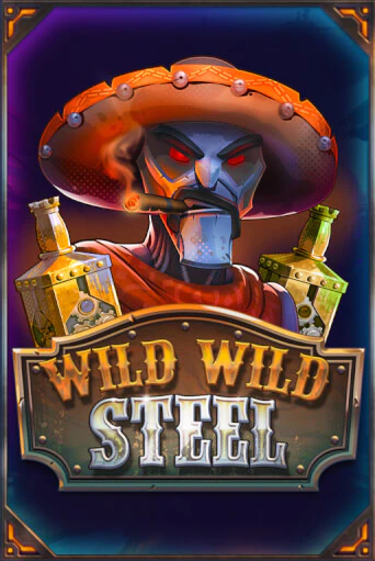 Wild Wild Steel играть онлайн на интерес| Pin-Up без денег