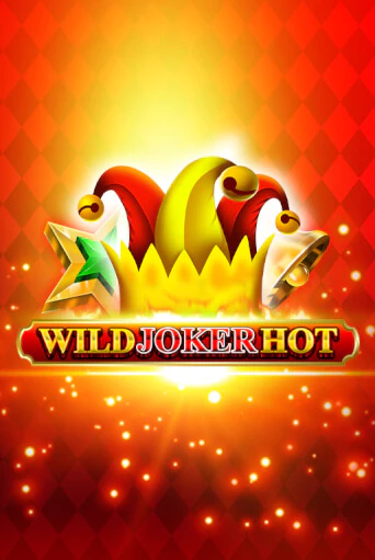 Wild Joker Hot играть онлайн на интерес| Pin-Up без денег