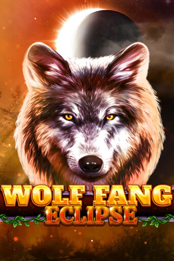 Wolf Fang - Eclipse играть онлайн на интерес| Pin-Up без денег