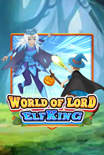World Of Lord Elf King играть онлайн на интерес| Pin-Up без денег
