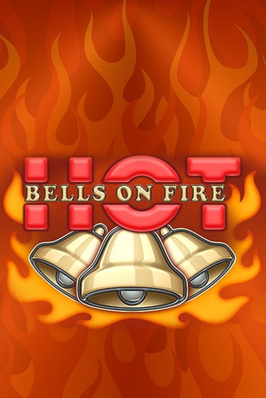 Bells on Fire Hot играть онлайн на интерес| Pin-Up без денег