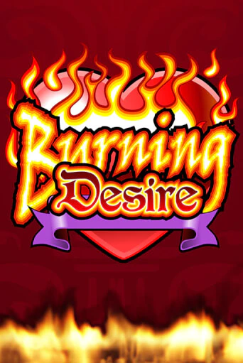 Burning Desire играть онлайн на интерес| Pin-Up без денег