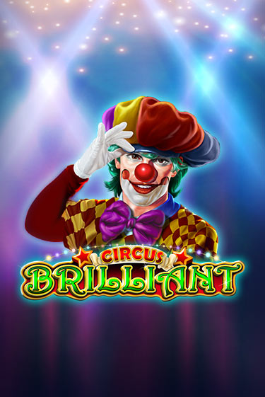 Circus Brilliant играть онлайн на интерес| Pin-Up без денег