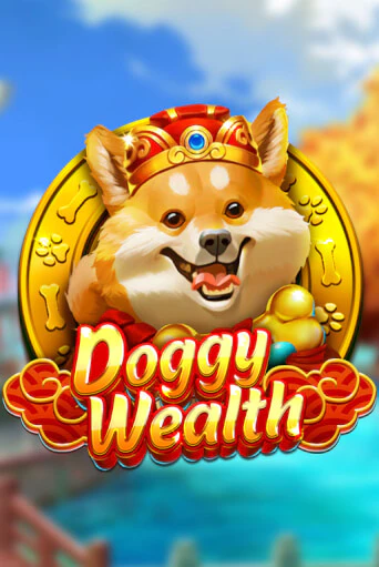 Doggy Wealth играть онлайн на интерес| Pin-Up без денег