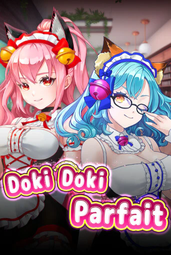 Doki Doki Parfait играть онлайн на интерес| Pin-Up без денег