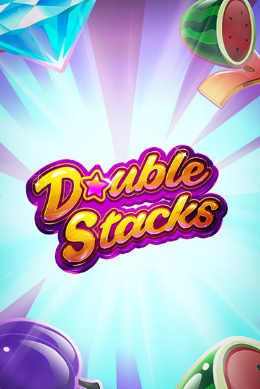 Double Stacks играть онлайн на интерес| Pin-Up без денег