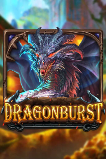 Dragonburst играть онлайн на интерес| Pin-Up без денег