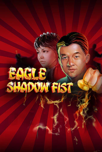 Eagle Shadow Fist играть онлайн на интерес| Pin-Up без денег