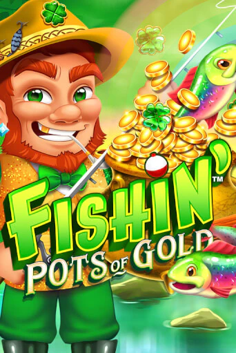 Fishin' Pots of Gold играть онлайн на интерес| Pin-Up без денег