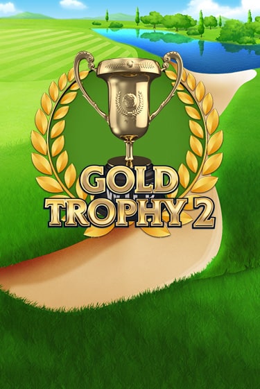 Gold Trophy 2 играть онлайн на интерес| Pin-Up без денег