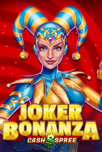 Joker Bonanza Cash Spree играть онлайн на интерес| Pin-Up без денег