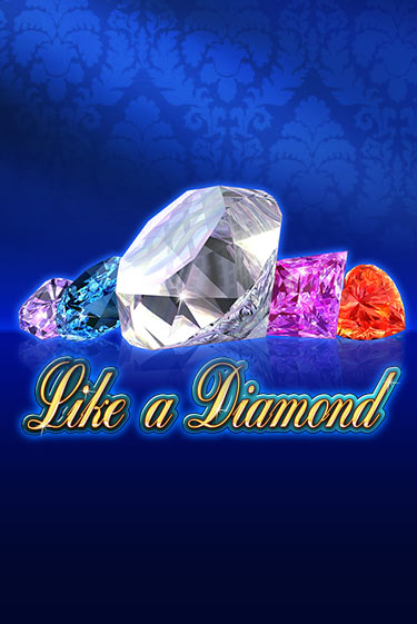 Like A Diamond играть онлайн на интерес| Pin-Up без денег