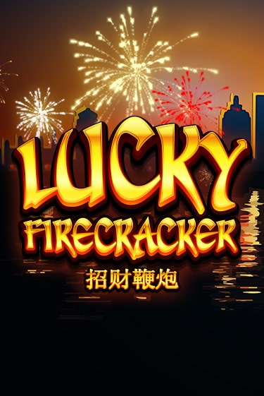 Lucky Firecracker играть онлайн на интерес| Pin-Up без денег