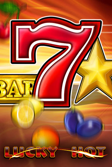 Lucky Hot играть онлайн на интерес| Pin-Up без денег