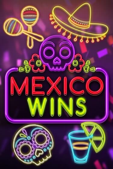 Mexico Wins играть онлайн на интерес| Pin-Up без денег