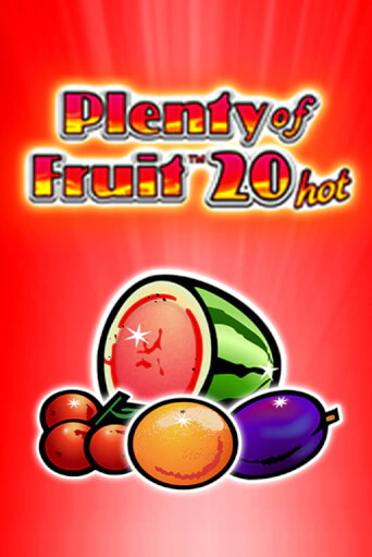 Plenty of Fruit 20 hot играть онлайн на интерес| Pin-Up без денег