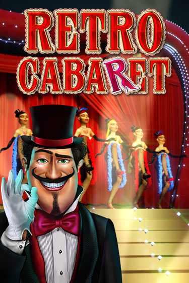 Retro Cabaret играть онлайн на интерес| Pin-Up без денег