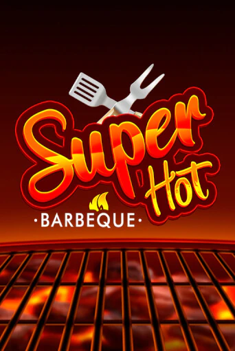 Super Hot BBQ 50 играть онлайн на интерес| Pin-Up без денег